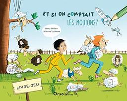 Et si on comptait les moutons ?