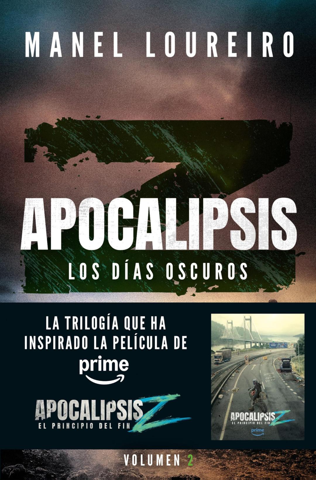 Apocalipsis 2 Los dias oscuros (Literatura fantástica, Band 2)