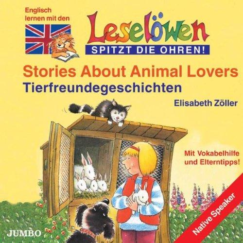 Leselöwen: Stories About Animal Lovers