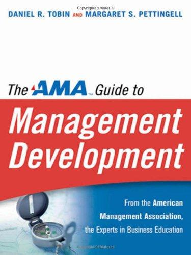 The AMA Guide to Management Development