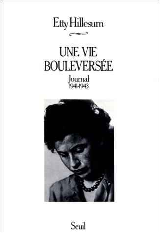 Une vie bouleversée : journal : 1941-1943