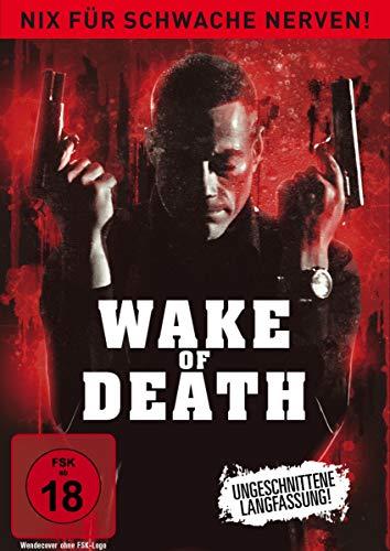 Wake of Death (Ungeschnittene Langfassung)