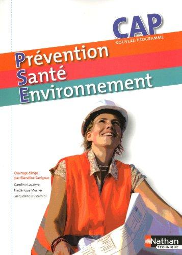 Prévention, santé, environnement, CAP : nouveau programme