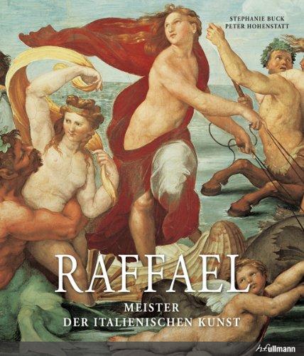 Raffael. Meister der italienischen Kunst. (Meister der europäischen Kunst)