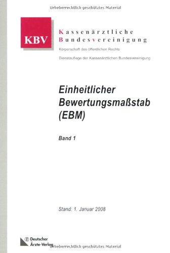 Einheitlicher Bewertungsmaßstab (EBM). 2 Bände