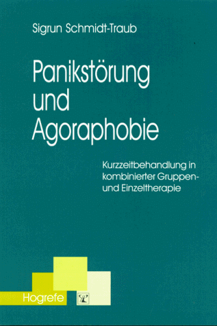 Panikstörung und Agoraphobie