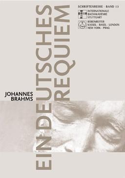 Johannes Brahms, Ein deutsches Requiem