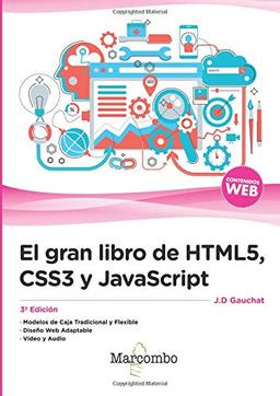 El gran libro de HTML5, CSS3 y JavaScript 3ª Edición