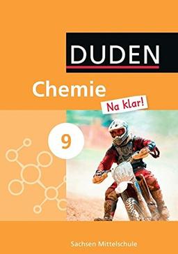 Chemie Na klar! - Mittelschule Sachsen: 9. Schuljahr - Schülerbuch