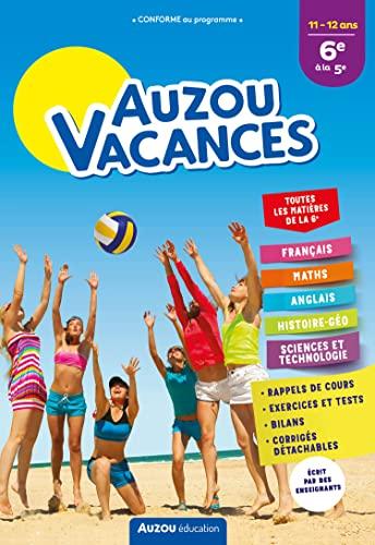 Auzou vacances : 11-12 ans, 6e à la 5e