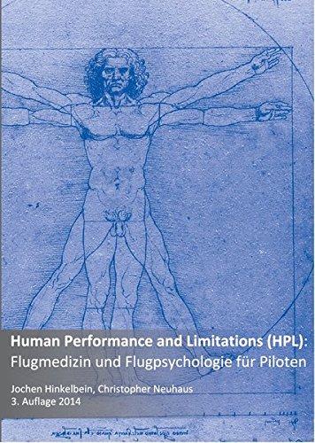 Human Performance and Limitations (HPL): Flugmedizin und Flugpsychologie für Piloten