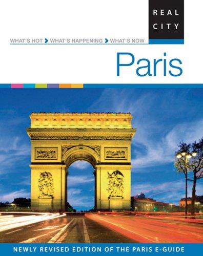 Real City Paris: Eyewitness Travel Guide 2007 (Real City Guides)