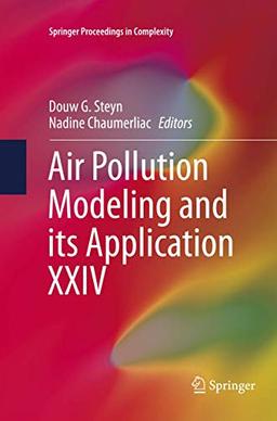 Air Pollution Modeling and its Application XXIV (Springer Proceedings in Complexity)