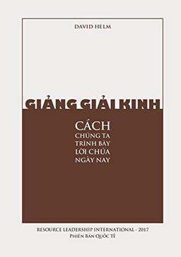 Giảng Giải Kinh- Cách Chúng Ta Trình Bày Lời Chúa Ngày Nay: Cách Chúng Ta Trình Bày L¿i Chúa Ngày Nay