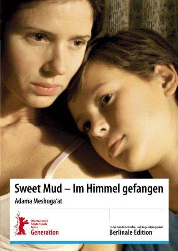 Sweet Mud - Im Himmel gefangen