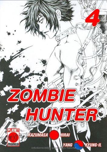 Planet Manga Next 10. Zombie Hunter 4