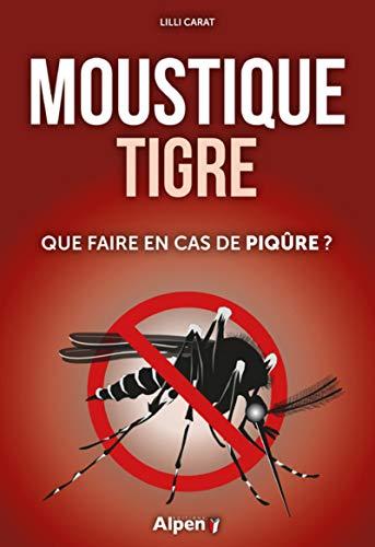 Moustique tigre : que faire en cas de piqûre ?