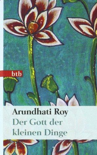 Der Gott der kleinen Dinge: Roman (Das Besondere Taschenbuch)