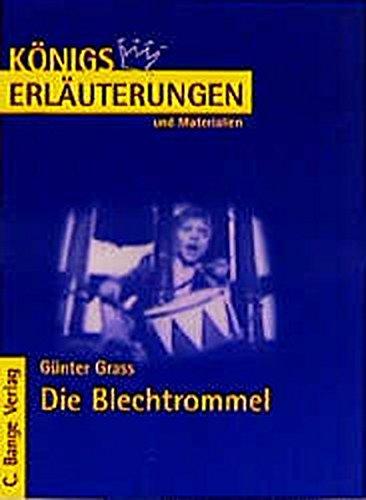 Königs Erläuterungen und Materialien, Bd.159, Die Blechtrommel