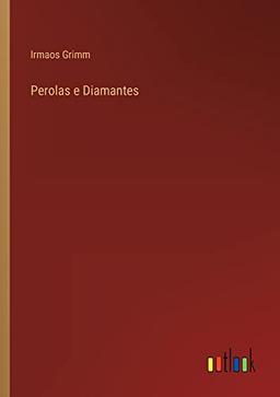 Perolas e Diamantes