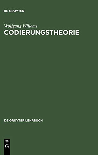 Codierungstheorie (DE GRUYTER LEHRBUCH)