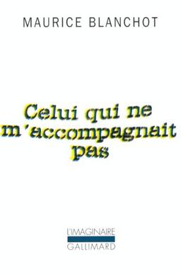 Celui qui ne m'accompagnait pas