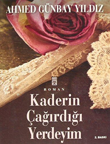 Kaderin Cagirdigi Yerdeyim