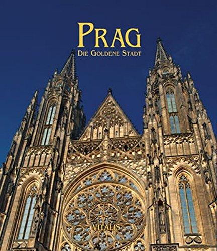 Prag - Die Goldene Stadt