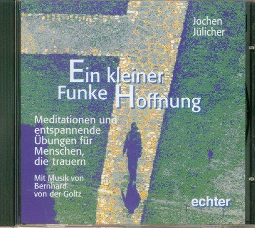 Ein kleiner Funke Hoffnung, 1 Audio-CD