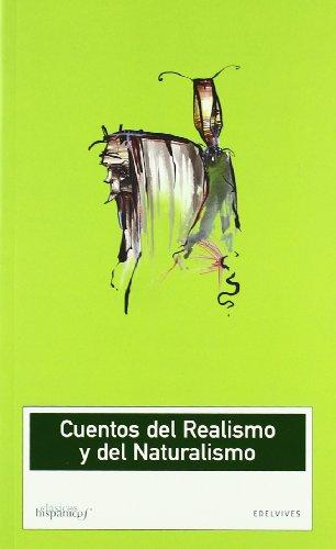 Cuentos del realismo y naturalismo (Clasicos Hispanos)