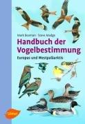 Handbuch der Vogelbestimmung: Europa und Westpaläarktis