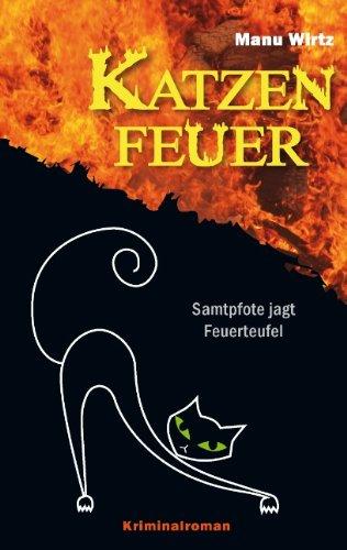 Katzenfeuer: Samtpfote jagt Feuerteufel