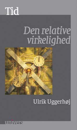 DAN-TID: Den Relative Virkelighed