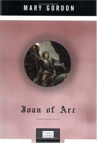 Joan of Arc (Penguin Lives)