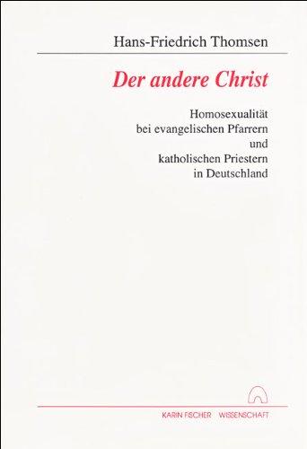 ÈDer andere ChristÇ. Kirche, Pfarrer und Homosexualität