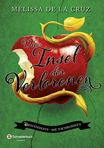 Die Insel der Verlorenen: Descendants - Die Nachkommen