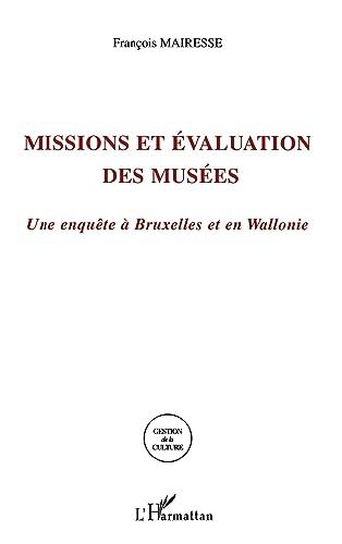 Missions et évaluation des musées : une enquête à Bruxelles et en Wallonie