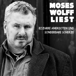 Moses Wolff Liest