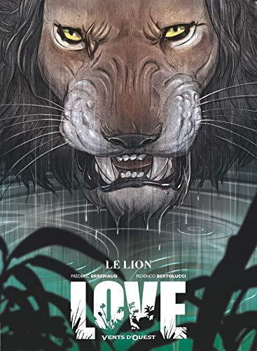 Love. Vol. 3. Le lion