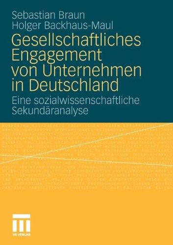 Gesellschaftliches Engagement von Unternehmen in Deutschland: Eine sozialwissenschaftliche Sekundäranalyse