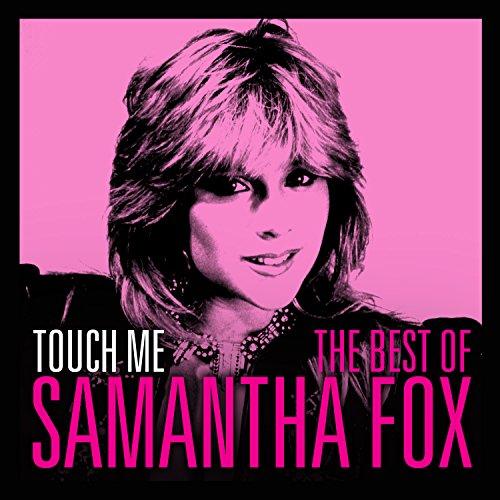 Touch Me-the Very Best of Sam Fox