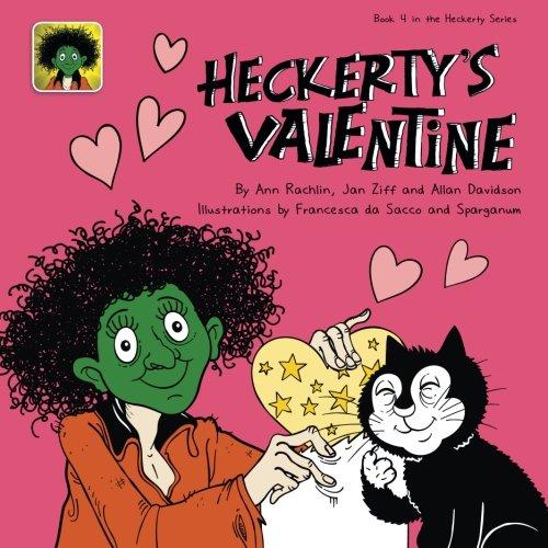 Heckerty's Valentine: A Funny Family Storybook for Learning to Read