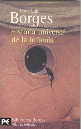 Historia Universal de la Infamia (El Libro De Bolsillo - Bibliotecas De Autor - Biblioteca Borges)