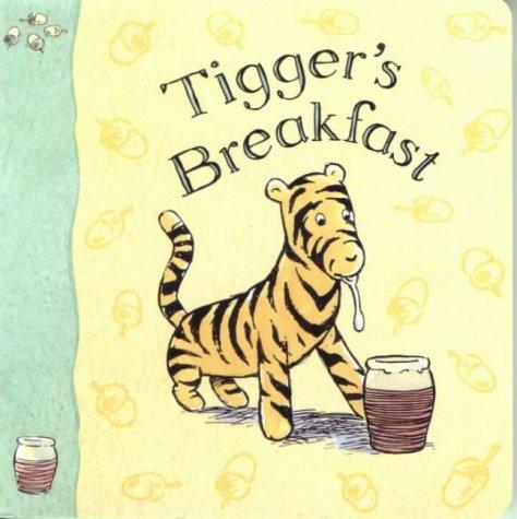 Tigger's Breakfast (Winnie-the-Pooh Classic Board Books S.)