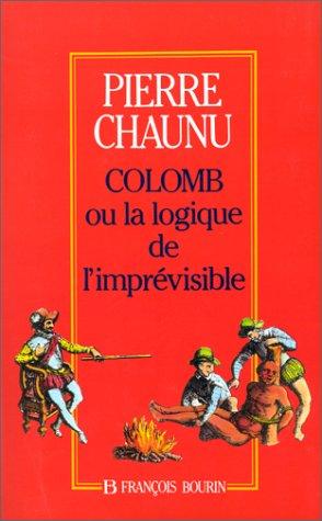 Colomb ou la Logique de l'imprévisible