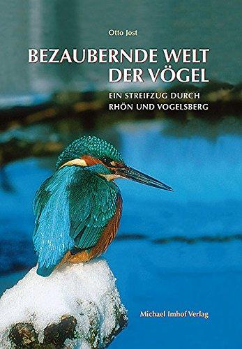 Bezaubernde Welt der Vögel: Ein Streifzug durch Rhön und Vogelsberg