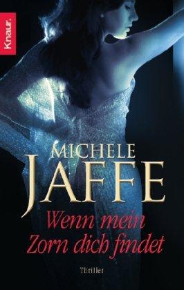 Wenn mein Zorn dich findet: Thriller