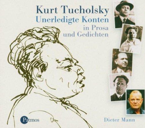 Unerledigte Konten. CD: In Prosa und Gedichten