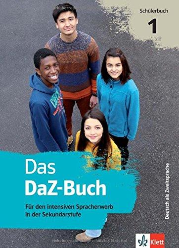 Das DaZ-Buch: Für den intensiven Spracherwerb in der Sekundarstufe. Buch + Online-Angebot