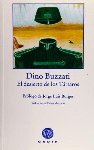 El desierto de los tártaros (Gadir Ficción)